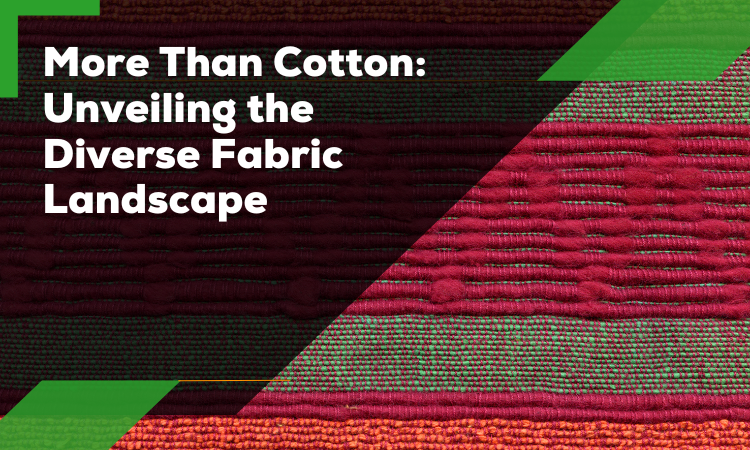 unveiling the Diverse Fabric Landscape