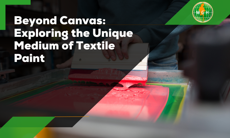 Exploring the Unique Medium of Textile Paint