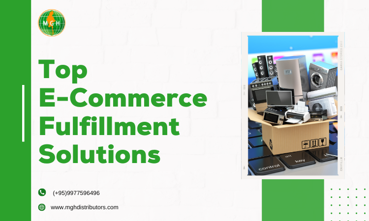 Top eCommerce Fulfillment Solutions