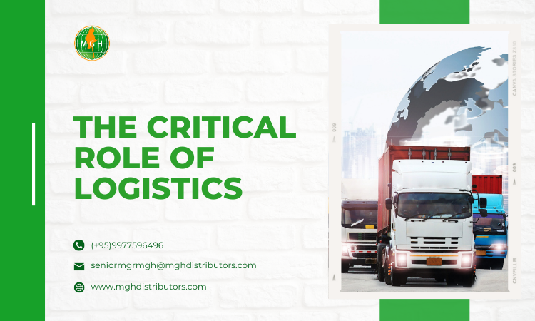 The Critical Role of Logistics