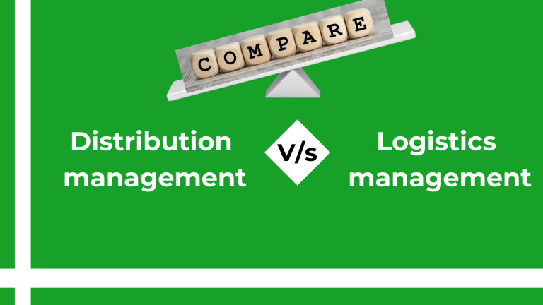 Distribution management vs logistics management